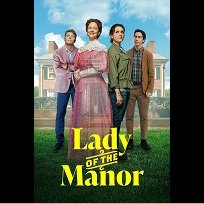 Lady of the Manor (2021)