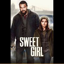 Sweet Girl (2021)