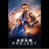 The Adam Project (2022)