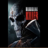 Bloodline Killer (2024)
