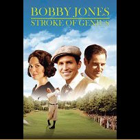 Bobby Jones: Stroke of Genius (2004)