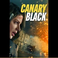 Canary Black (2024)