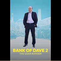 Bank of Dave 2: The Loan Ranger