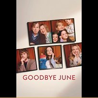 Goodbye June (2025)