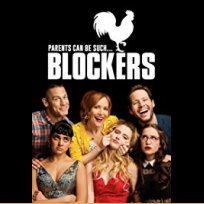 Blockers (2018)