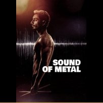 Sound of Metal (2019)